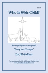 Who Is This Child? Two-Part choral sheet music cover